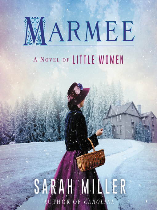 Title details for Marmee by Sarah Miller - Available